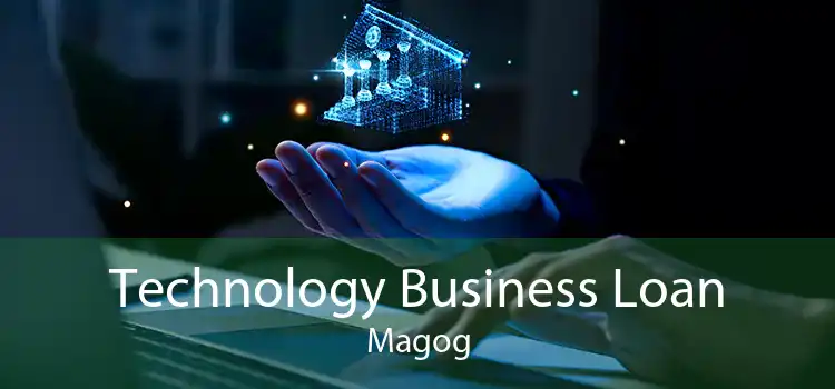 Technology Business Loan Magog